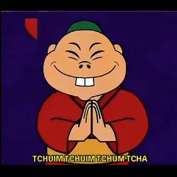 TCHUIM TCHUIM TCHA