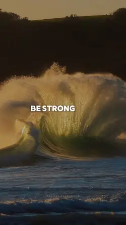 Be strong