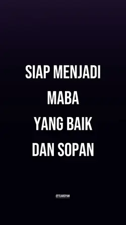 siap menjadi maba