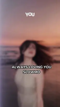 ALWAYS LOVING YOU
