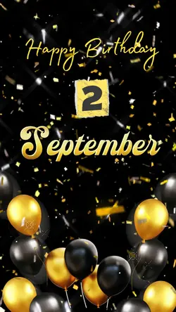 2 September HBD