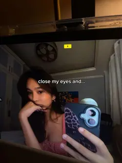 close my eyes and