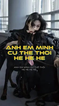 ae mình cu the thoi