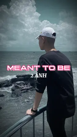 Meant to be