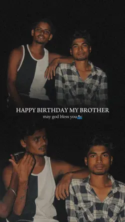 happy birthday  bhai