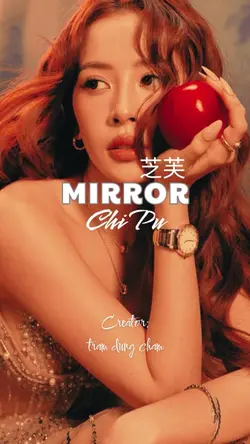 MIRROR - CHIPU 芝芙