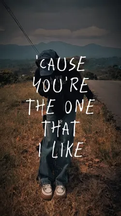i like you the most