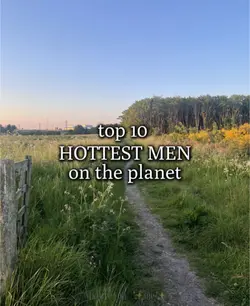 TOP 10 HOTTEST MEN 🥵