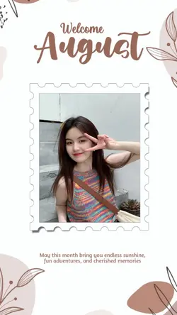 Welcome August