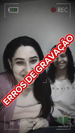 Erros de Gravação 📹