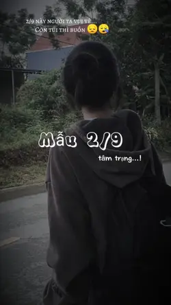 mẫu 2/9 tâm trạng