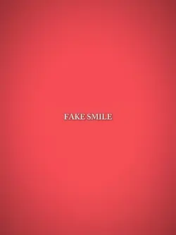 fake smile