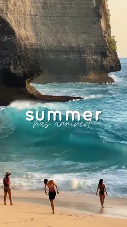 summer has arrived
