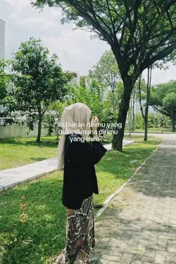 bukan dirimu yg dulu
