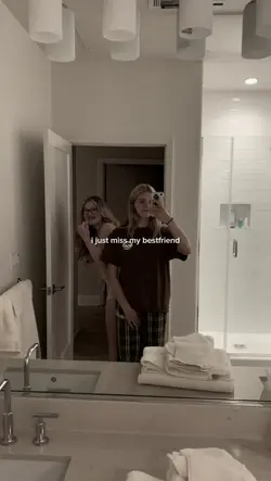 i just miss my bestf