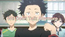 We Don't Talk Anymor