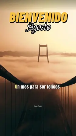 Bienvenido Agosto 