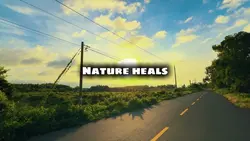 Nature heals