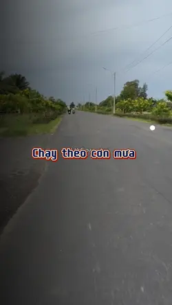 Chạy theo cơn mưa 