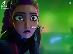 Jinu core: