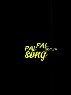 Pal Pal song
