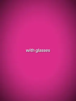 With glasses