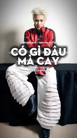 Có Gì Đâu Mà Cay