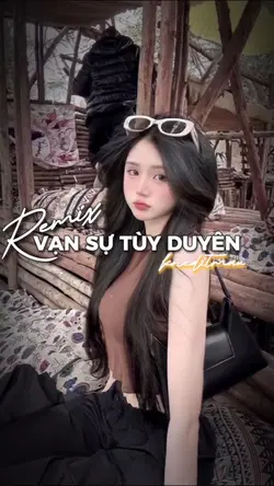 [2] Vạn Sự Tùy Duyên