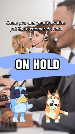 When on hold 