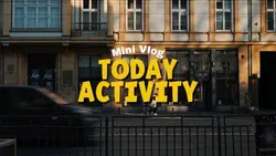 Today activity