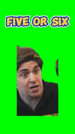 Five Or Six