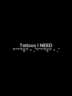 Tattoos〰︎ིྀ♡
