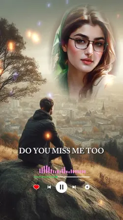 Do you miss me too