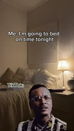 me going to bed