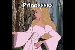 Princess?