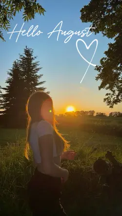 Hello August