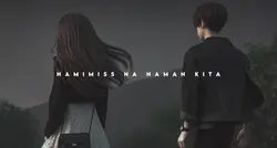 namiss na naman kita