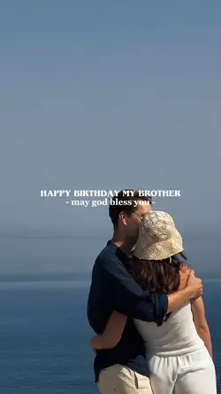 Birthday my brother