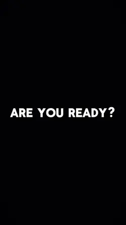 are you ready