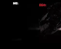 Me and My Ego 