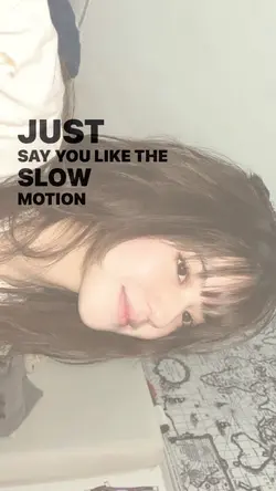 Slowmotion