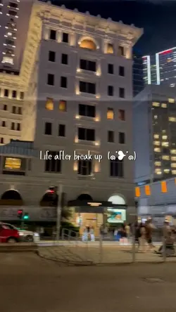 Life after break up 