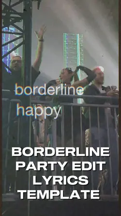 Borderline Lyrics 🪩🎧