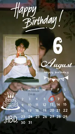 HBD 6 AUGUST
