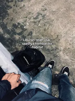 Liburan telah usai, 