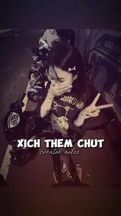 XÍCH THÊM CHÚT 