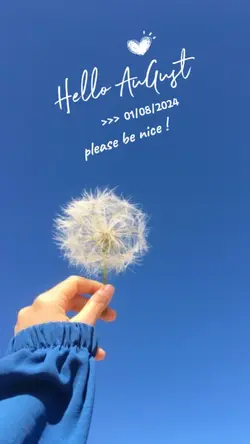 Hello August