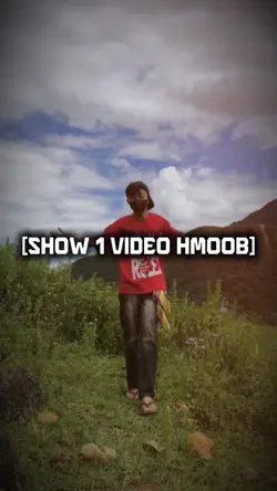 Show 1 video hmoob 🖤
