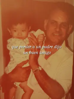 Te extraño, papá