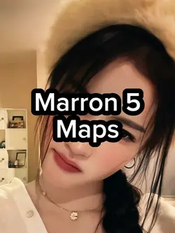 Maps Maroon 5